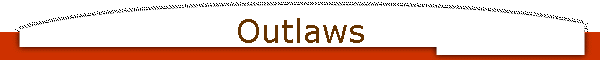 Outlaws