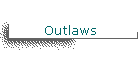 Outlaws